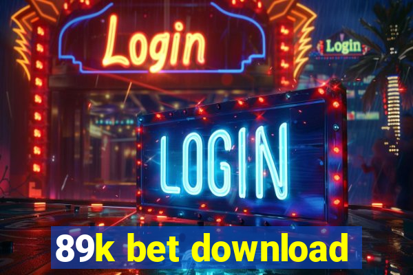 89k bet download